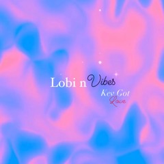 LOBI N VIBE VOL.5