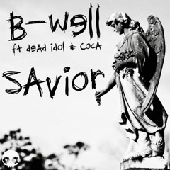 Savior feat. Coca & Dead Idol