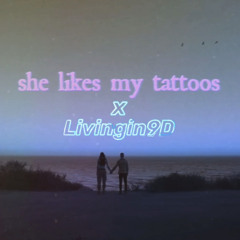 PardyAlone x Livingin9d - She Likes My Tattoos