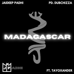 Madagascar ft. TayoXander