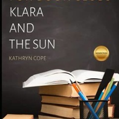 [View] KINDLE PDF EBOOK EPUB Study Guide for Book Clubs: Klara and the Sun (Study Guides for Book Cl