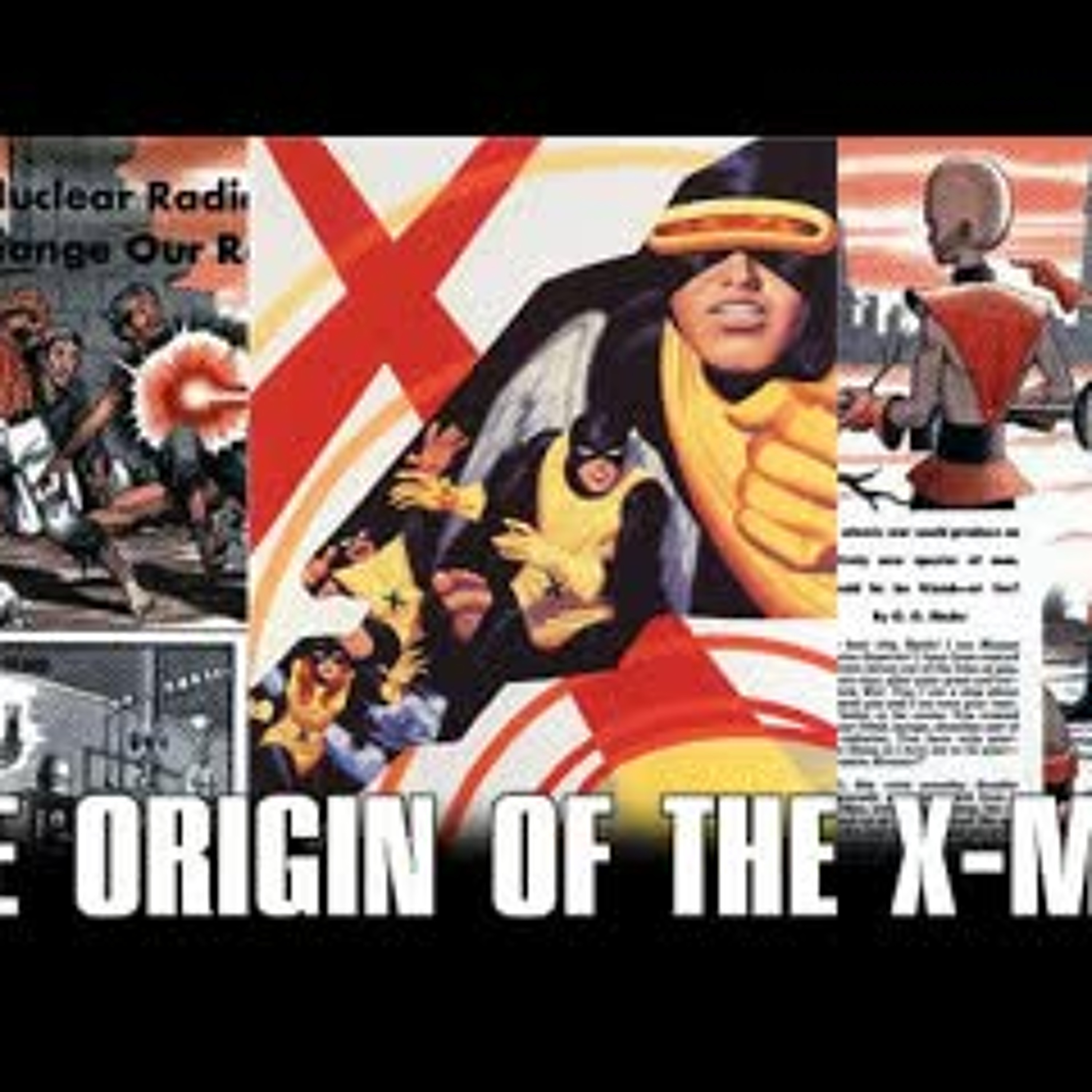 The Origin of the X Men - The inspiration for Stan Lee and Jack Kirby's Phenomenon episode artwork