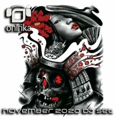 Onirika DJ Set / November 2020
