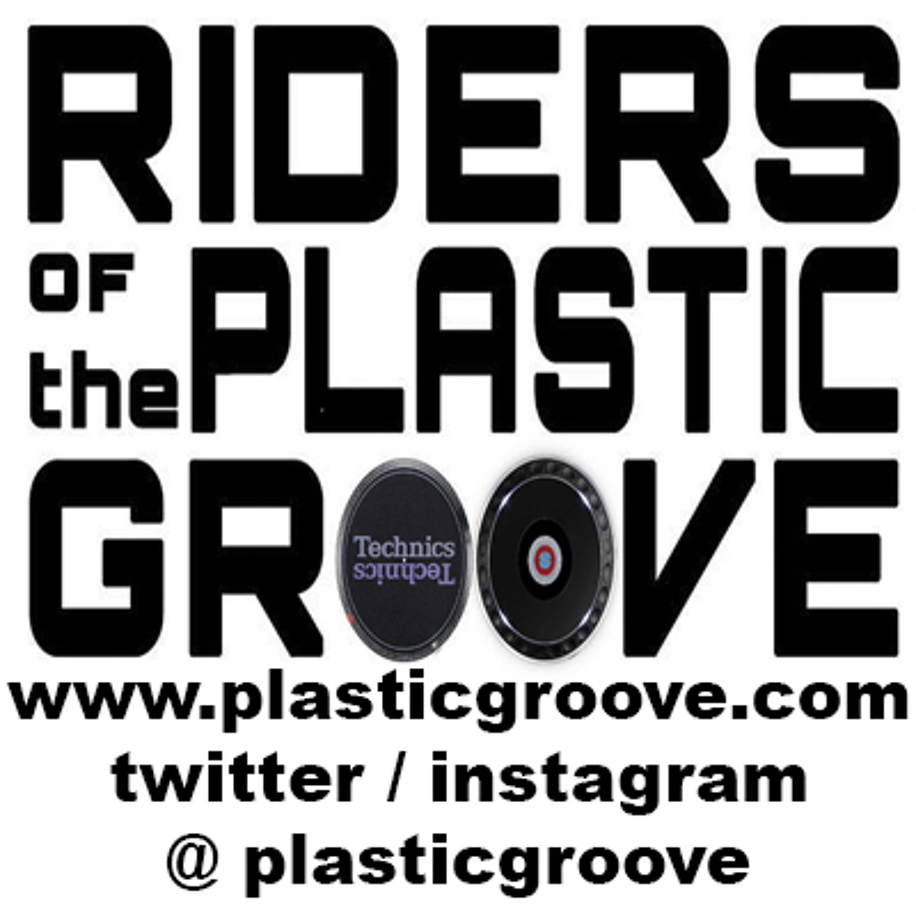 Riders of the Plastic Groove
