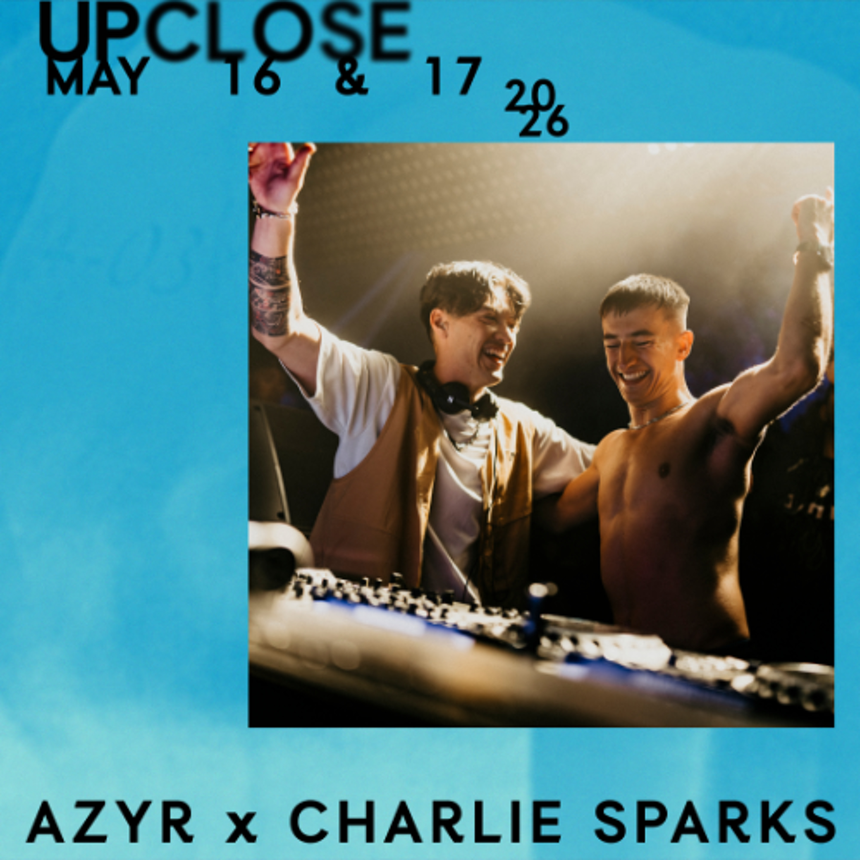 Azyr x Charlie Sparks - Upclose 2026 episode artwork