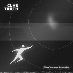 There's Always Something