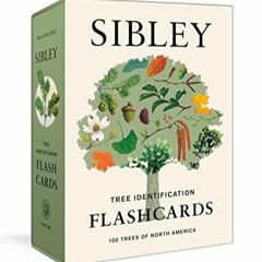 audiobook Sibley Tree Identification Flashcards: 100 Trees of North America