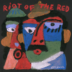 Riot of the Red