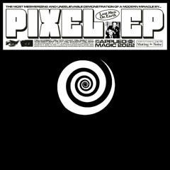 Pixel EP - [Applied Magic]