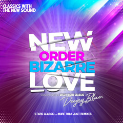 Bizarre Love - Disco Nigth -DeejayBlue