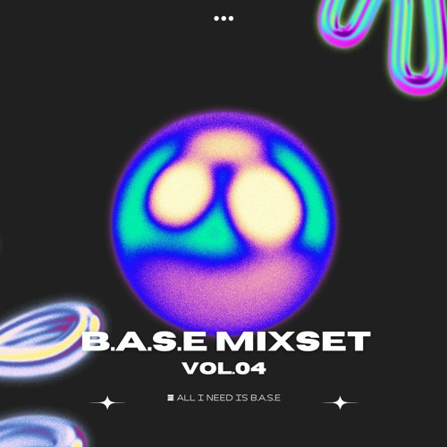 B.A.S.E MIXSET VOL.4