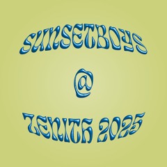 Sunset Boys @ Zenith 2025