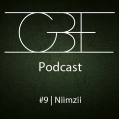 GBE PODCAST #9: Niimzii