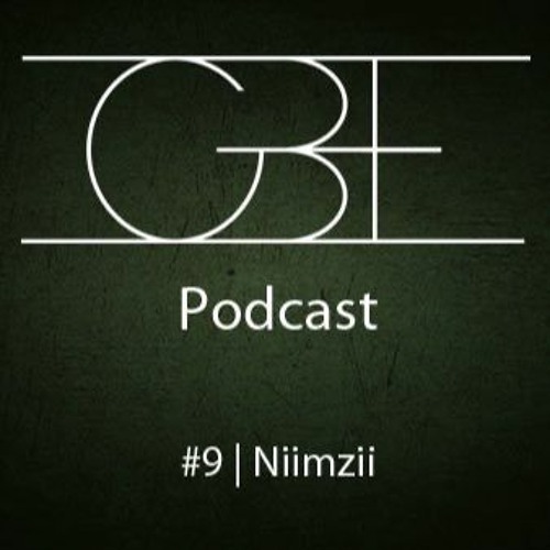 GBE PODCAST #9: Niimzii