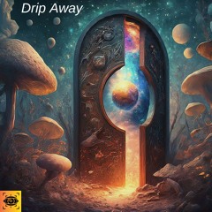 Drip Away (Prod. AlmightySonoxo)