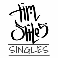 Singles by Tim Stiles