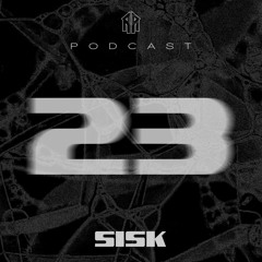 PODCAST #23 - SISK