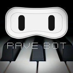 TH450 Rave Bot - Piano Attack