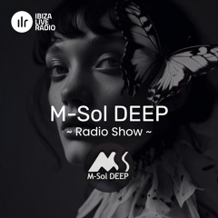 M-Sol Deep Mix by St. Ego & Victor Crain - Ibiza Live Radio Show