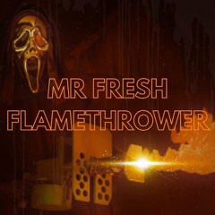 Flamethrower