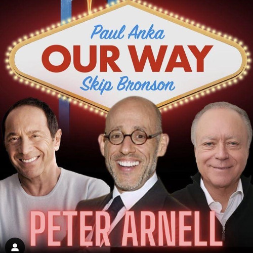 Design and Marketing Visionary Peter Arnell Our Way Paul Anka Skip Bronson