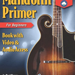 [Free] KINDLE 📩 Mandolin Primer Book for Beginners (Video & Audio Access) by  Bert C
