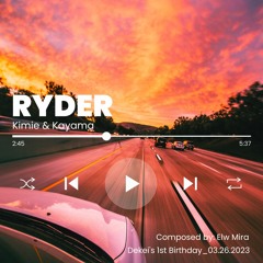 RYDER (Live Cover-Composed by Elw Mira) - Kimie & Kayama