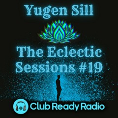 The Eclectic Sessions #19 - Melodic Techno 31.5.22