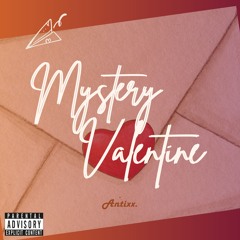 Mystery Valentine (Prod. Ian James)