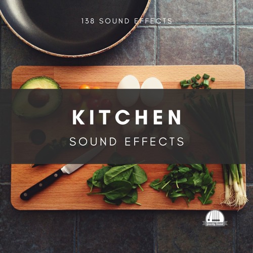 Kitchen Sound Effects: Sizzle, Chop & Bubble to Life!