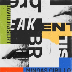 David Hasert & Minoas Cirillo -  Break Silent (Get Physical)
