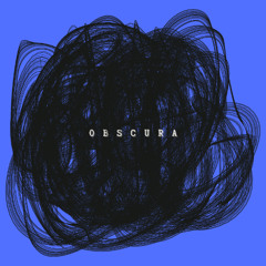 OBSCURA