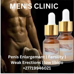 In Gauteng? مو Mens Clinic +27719946021 Penis Enlargement And Pills In Midrand,Irene,Randburg