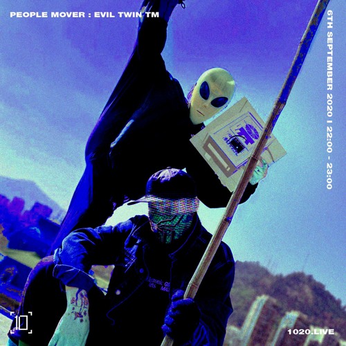 1020Radio: People Mover w/ Evil Twin - 6th September 2020