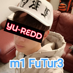 m1 FuTur3