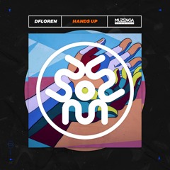DFLOREN - Hands Up (Original Mix) | FREE DOWNLOAD