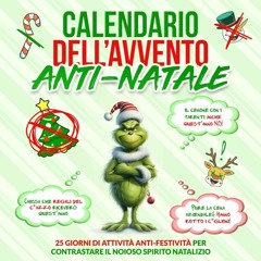 Book [PDF] Calendario dell'avvento ANTI-NATALE: 25 giorni di attivit?