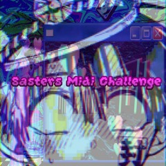 Saster's MIDI Challenge (Unfinished)