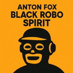 Anton Fox Black Robo Spirit
