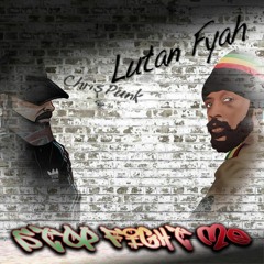 Lutan Fyah & Chris Punk - Stop Fight Me