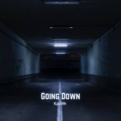 Kaelith - Going Down