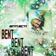 BENT