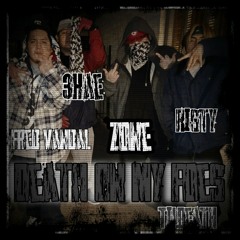 Death On My Foes *Risty, 3Kae, FredVandal, Zone*(Prod.Netuh)