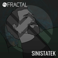 SINSTATEK / THE FRACTAL SHOW ON TOXIC SICNESS / JANUARY / 2021