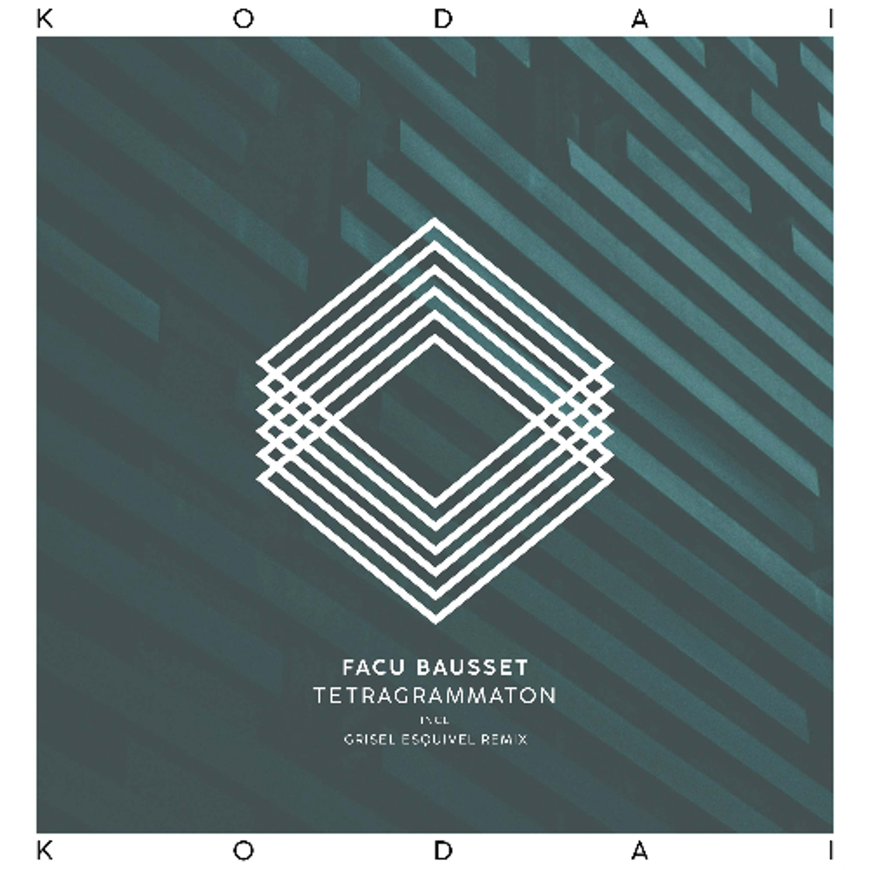 Facu Bausset - Tetragrammaton (Original Mix) [Kodai] episode artwork