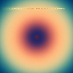 loveridge road flows