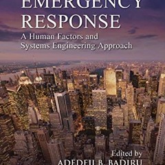 View EBOOK EPUB KINDLE PDF Handbook of Emergency Response: A Human Factors and System