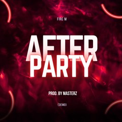 After Party (demo) Prod. by masterz