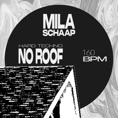 No Roof | Mila Schaap (Original Mix) [Free Download]