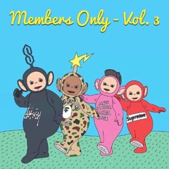 [Volume 7 out now!] MEMbers Only - Vol. 3